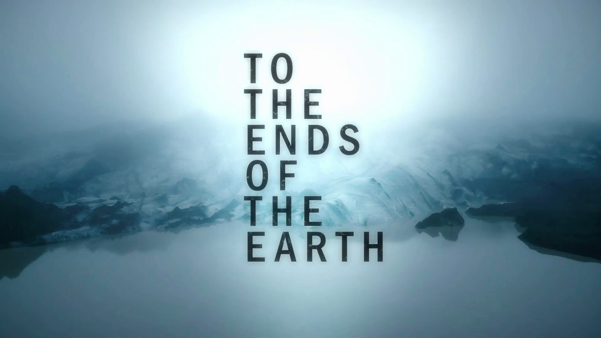 to-the-ends-of-the-earth