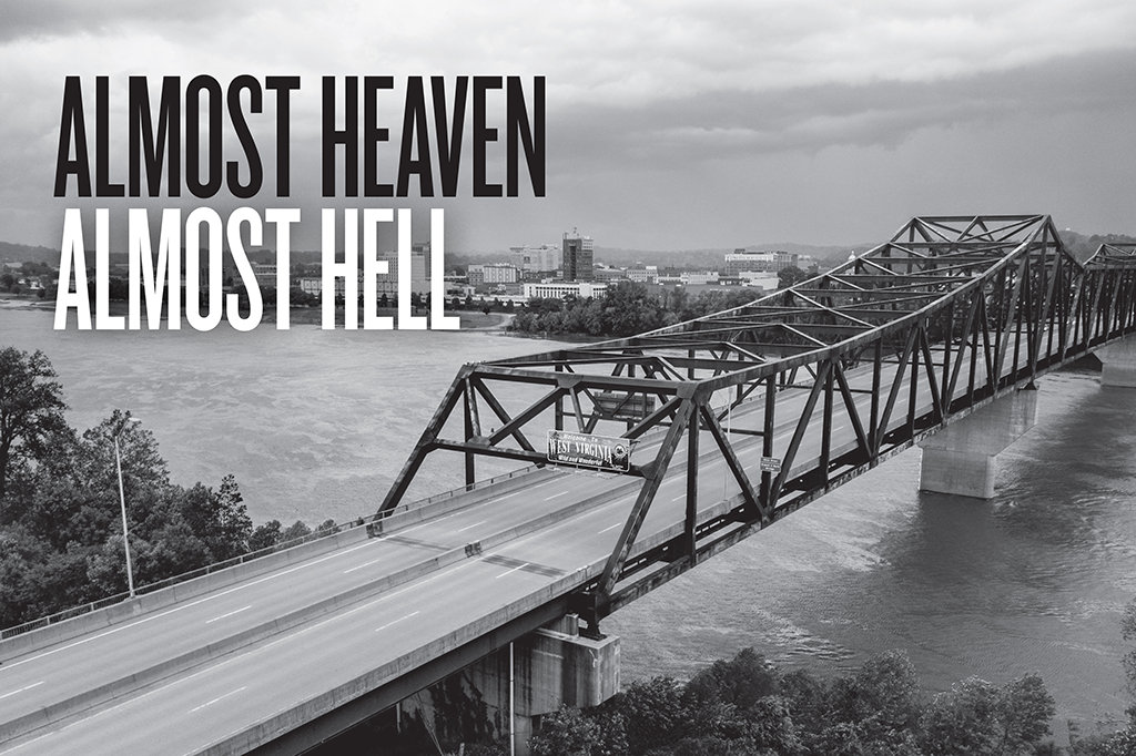 Almost Heaven Almost Hell Freedom Magazine