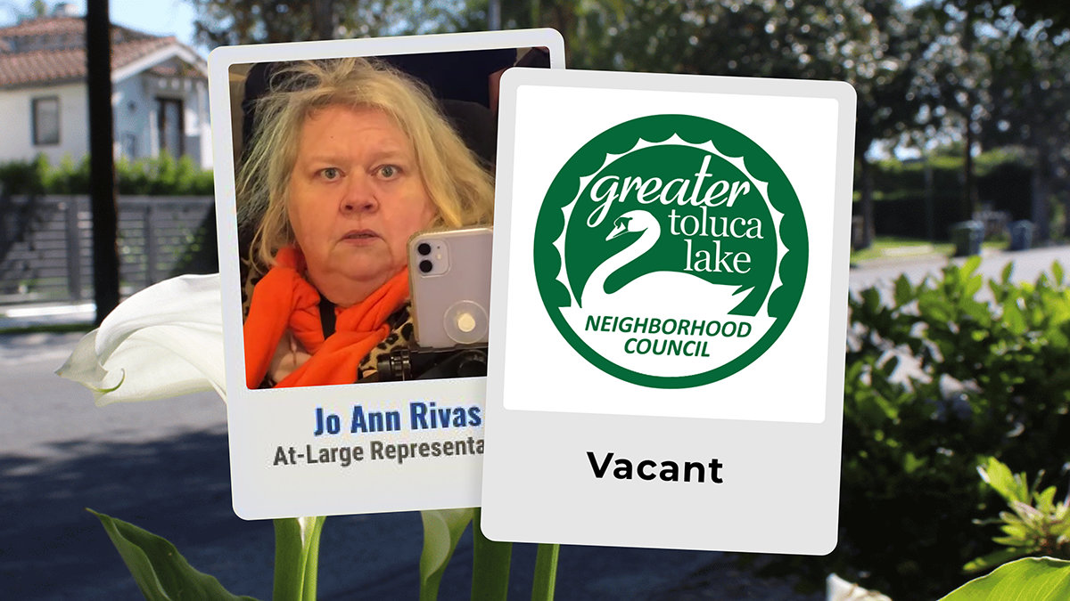 Jo Ann Rivas Resigns From Toluca Lake Neighborhood Council After Serial ...