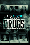 The Truth About Drugs