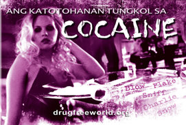 Ang Katotohanan Tungkol sa Cocaine