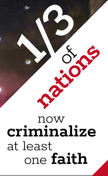 One-third of nations now criminalize at least one faith.