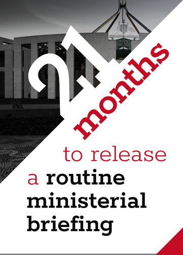21 months to release a routine ministerial briefing