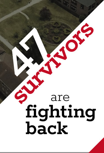 47 survivors are fighting back