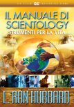 Il Manuale di Scientology: strumenti per la vita 