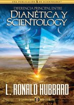 Diferencia Principal entre Dianética y Scientology