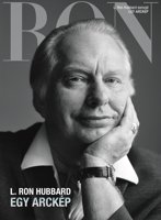 L. Ron Hubbard: Egy arckép