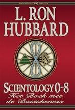 Scientology 0-8: Het boek met de Basiskennis