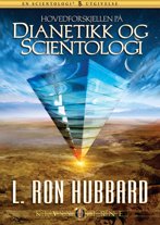 Hovedforskjellen på Dianetikk og Scientologi