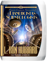 Primeiro Congresso Internacional de Dianeticistas e Scientologists, CD