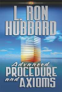 Advanced Procedure and Axioms, Hardcover