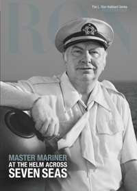Master Mariner: At the Helm Across Seven Seas, Hardcover