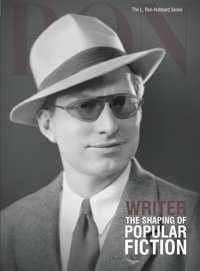 Writer: The Shaping of Popular Fiction, Hardcover