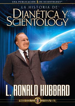 La historia de Dianética y Scientology
