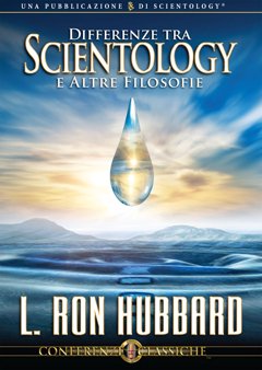 Differenze tra Scientology e Altre Filosofie