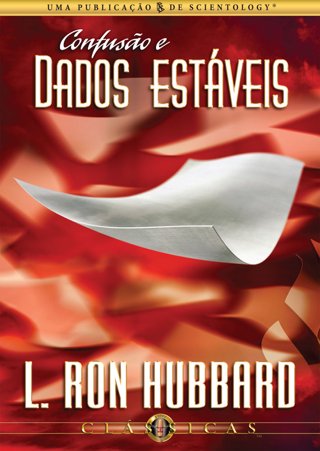  Confusão e Dados Estáveis   