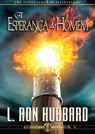  A Esperança do Homem   