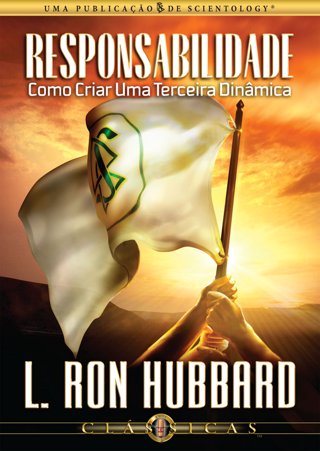  Responsabilidade: Como Criar uma Terceira Dinâmica   
