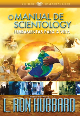  O Manual de Scientology: Ferramentas para a Vida   