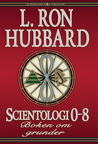 Scientologi 0-8: Boken om grunder