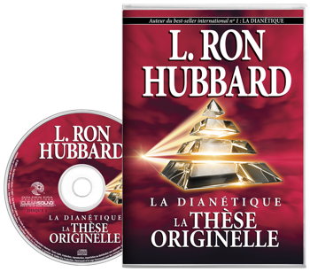 La Dianétique : la thèse originelle