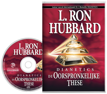 Dianetics: De Oorspronkelijke These