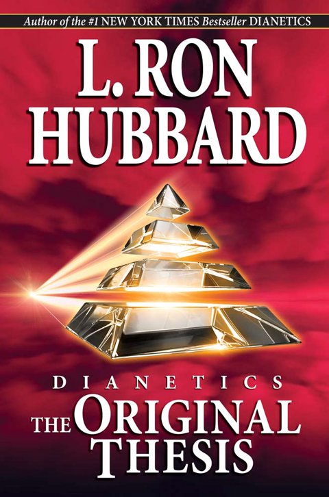 Dianetics The Original Thesis By L Ron Hubbard
