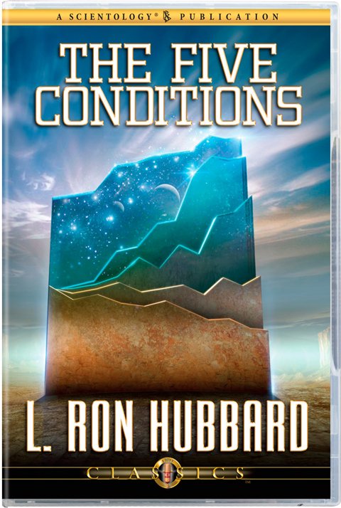 The Five Conditions - By L. Ron Hubbard