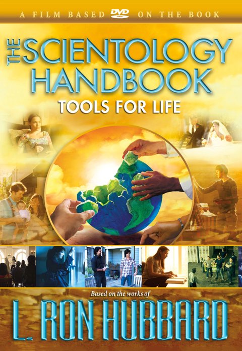 The Scientology Handbook: Tools for Life - By L. Ron Hubbard